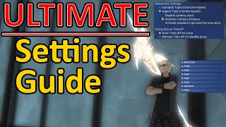 FFXIV The Ultimate Settings Guide HUD Keybinds Configurations [upl. by Mauretta]