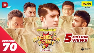 Bachelor Point  Season 2  EPISODE 70  Kajal Arefin Ome  Dhruba Tv Drama Serial [upl. by Airemahs]