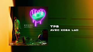 DADJU  TPB avec Koba LaD Audio Officiel [upl. by Tillman]