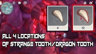 All 4 Locations of Strange toothDragon Tooth  Genshin Impact [upl. by Atteselrahc883]