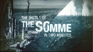 The Battle of the Somme Explained in Two Minutes [upl. by Hathcock72]