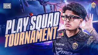 PLAY SQUAD TOURNAMENT  JONATHAN IS BACK  BGMI [upl. by Snave]