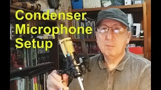 How to Setup your Condenser Microphone [upl. by Floria]