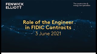 Role of the Engineer in FIDIC Contracts [upl. by Gifford303]