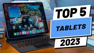 Top 5 BEST Tablets In 2023 [upl. by Susette707]