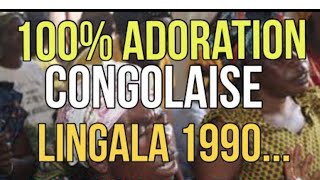 Adoration Congolaise 100 Lingala Compilation 🇨🇩 🇨🇬 [upl. by Ymmik]