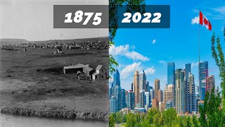 EVOLUTION OF CITY │ CALGARY [upl. by Lomax]