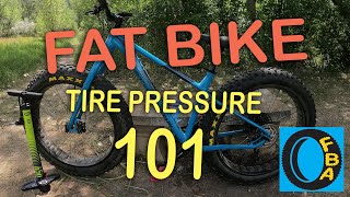 Fat Bike Tire Pressure 101  Fat Bike Asinine [upl. by Geoffry]