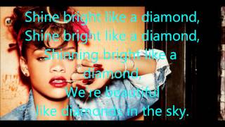 Rihanna  Shine Bright Like A Diamond  Lyrics [upl. by Kress]