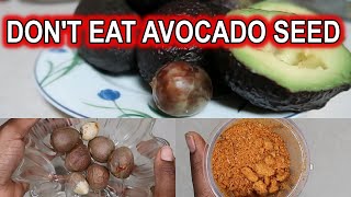 Dont Eat AVOCADO SEEDS Do This Instead  DiscoveringNatural [upl. by Wilsey]