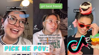 Pick Me Girl POV✨part1 l TikTok Compilations l TikToKube [upl. by Stroup]