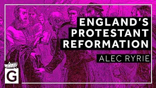 England’s Protestant Reformation [upl. by Husha]