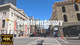 Calgary  Downtown  Walking Tour  Alberta Canada [upl. by Eedyak981]