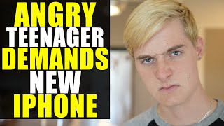 Angry Teenager DEMANDS New iPhone Learns Valuable Lesson [upl. by Esirahs284]