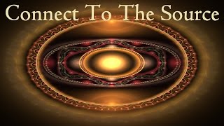 Increase Your Vibrational Energy  Connect To the Source  Subliminal Messages Isochronic [upl. by Spalding885]