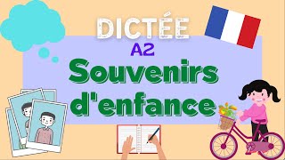 Souvenirs denfance  AllinOne French Dictation Exercise [upl. by Etyak423]