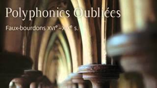 POLYPHONIES OUBLIEES  Ensemble Gilles Binchois  Maîtrise de Toulouse [upl. by Braeunig]