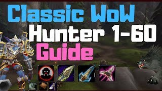 Classic WoW Hunter Guide 160  Rotation Talents Pets Stats BiS Addons Keybinds Attunement [upl. by Dlorah]