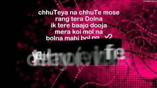 Bolna Mahi Bolna Full Lyrics amp English Translation [upl. by Farmelo]