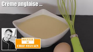 La crème anglaise  Recette par Chef Sylvain [upl. by Nwahs311]