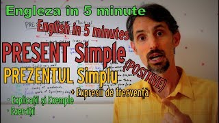 English Grammar  PRESENT SIMPLE Prezentul Simplu  Gramatica Limbii Engleze [upl. by Enohsal]