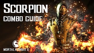 Mortal Kombat X SCORPION Beginner Combo Guide [upl. by Bain833]