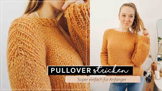 Sehr einfachen Basic PULLOVER stricken  Strickanleitung für Anfänger [upl. by Ycat129]