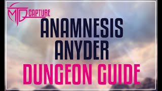 FFXIV  Anamnesis Anyder Guide [upl. by Inaliak]