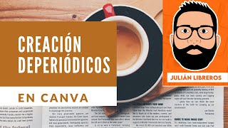 Creación de periódicos en canva [upl. by Hett]