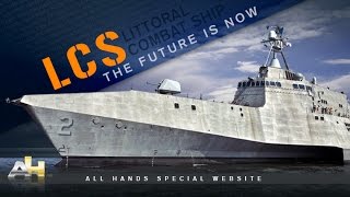 LCS Dominating the Coastal Battlespace The Future is Now [upl. by Kire]