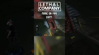 Fire Exit or Mimic  Lethal Company VR [upl. by Trefor]