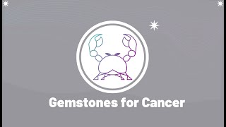 Gemstones for Cancer [upl. by Htes]