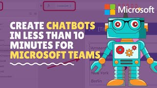 Creating chatbots in Microsoft Teams in 10 minutes [upl. by Salakcin]