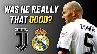 Zinedine Zidane The Most OVERRATED Football Player [upl. by Nenerb]