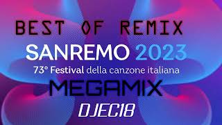 Sanremo 2023 Dance Remix megamix by DJEC18 [upl. by Nocam454]