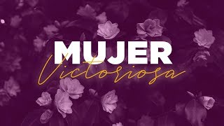 MUSICA CRISTIANA 2020  MUJER VICTORIOSA EMPODERADA Y ESFORZADA  MUJER CRISTO TE AMA [upl. by Herald739]