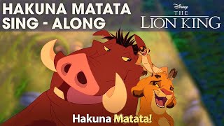 DISNEY SINGALONGS  Hakuna Matata  The Lion King Lyric Video  Official Disney UK [upl. by Sucul]