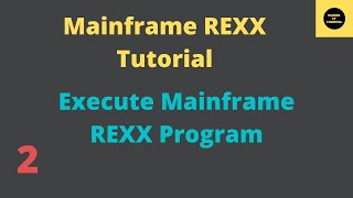 Execute Mainframe REXX Program  Mainframe REXX Tutorial  Part 2 Volume Revised [upl. by Elvera]