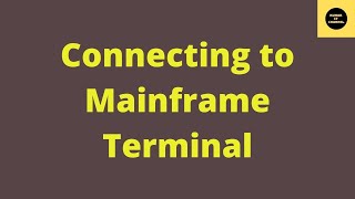 How to Connect to Mainframe Terminal 3270 [upl. by Georgiana]