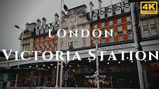 London Victoria Station Walk Through England 4K [upl. by Tama6]