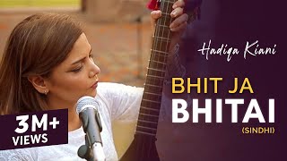 Hadiqa Kiani  Bhit Ja Bhitai  WAJD  The Sindhi Chapter  Official Music Video [upl. by Egbert690]