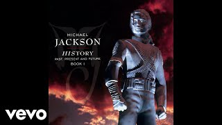 Michael Jackson  History Audio [upl. by Yssor116]