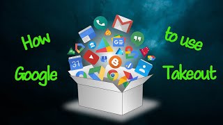 How to use Google Takeout [upl. by Ardnekat]