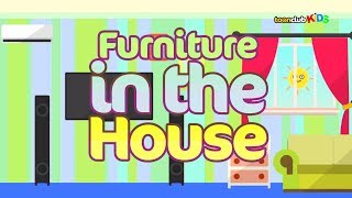 Furniture in the House  Childrens Songs amp Nursery Rhymes [upl. by Granlund]