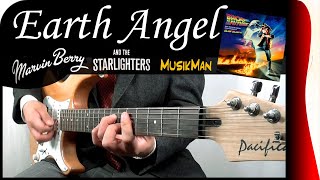 EARTH ANGEL 💘  Marvin Berry and The Starlighters  GUITAR Cover  MusikMan N°152 [upl. by Esojnauj765]