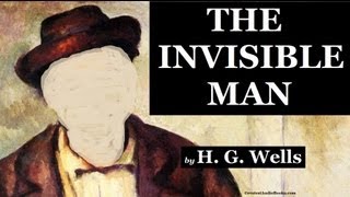 🕴️ THE INVISIBLE MAN by HG Wells  FULL AudioBook 🎧📖  Greatest🌟AudioBooks V1 [upl. by Eillak]