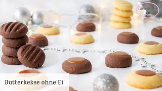 Kekse ohne Ei in 4 Varianten  Weihnachtsplätzchen schnell und einfach  Butterkekse [upl. by Euqilegna]