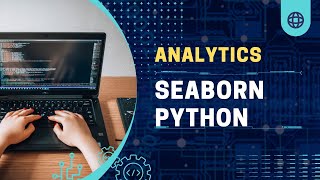 Seaborn In Python Data Analytics [upl. by Yarb]