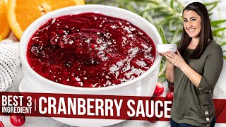 Basic 3 Ingredient Cranberry Sauce Plus Variations [upl. by Shiller]