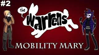 Mobility Mary  The Warrens [upl. by Kawasaki]